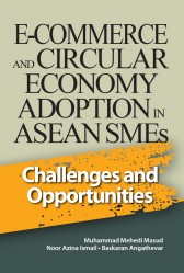 E-Commerce and Circular Economy Adoption in ASEAN SMEs: Challenges and Opportunities
